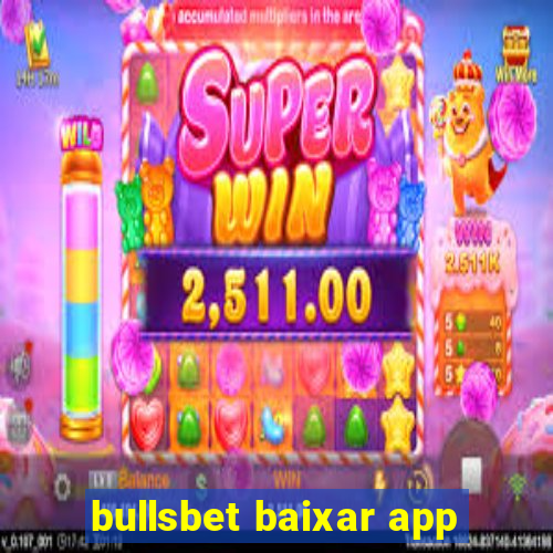 bullsbet baixar app